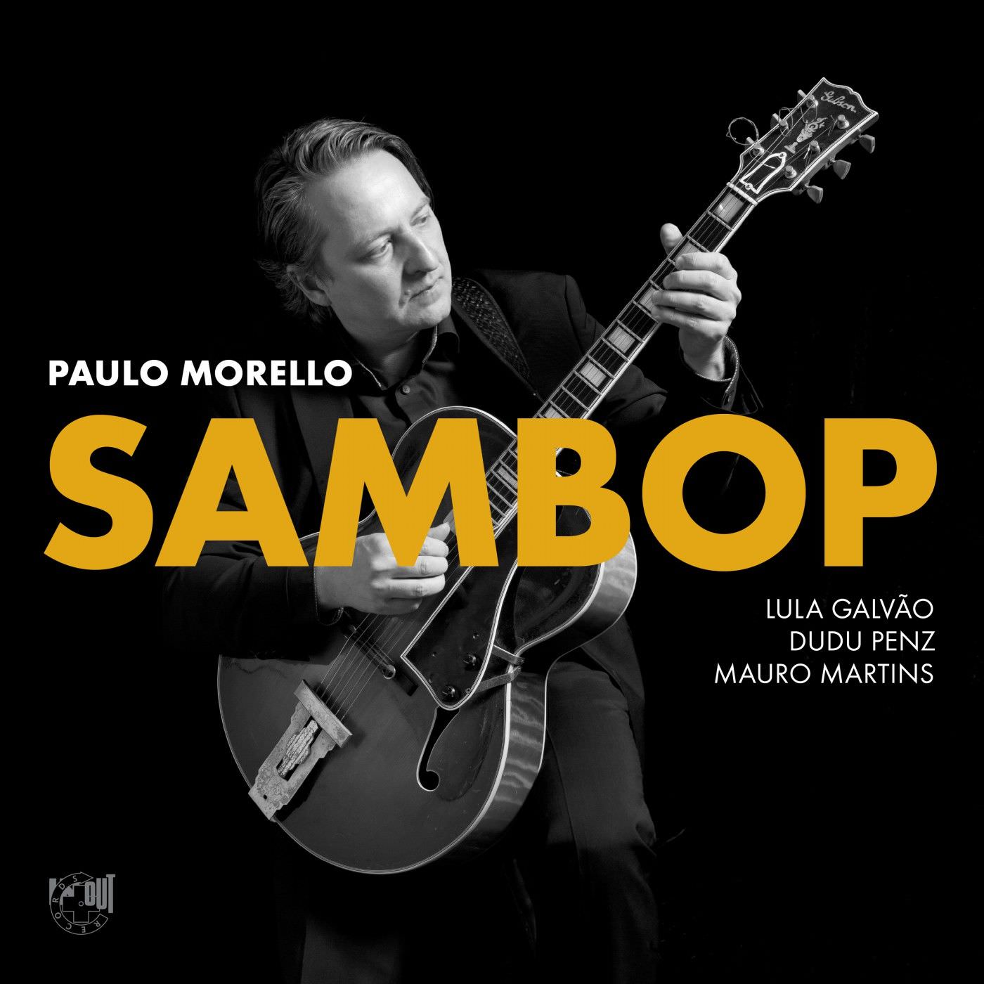 Paulo Morello - Sambop (2018) [Qobuz FLAC 24bit/96kHz]