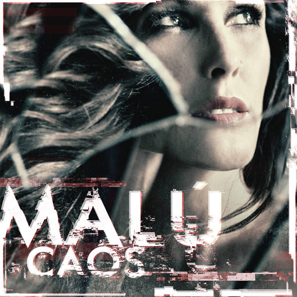 Malu - Caos (2015) [Qobuz FLAC 24bit/96kHz]