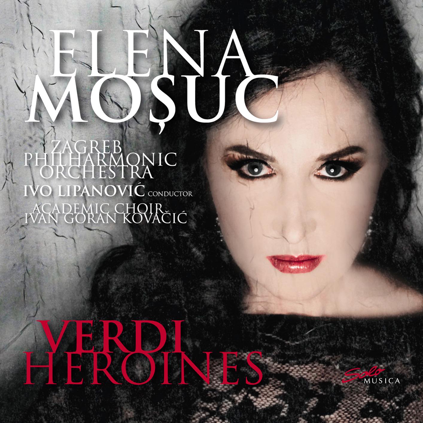 Elena Mosuc - Verdi Heroines: Elena Mosuc (2018) [FLAC 24bit/48kHz]