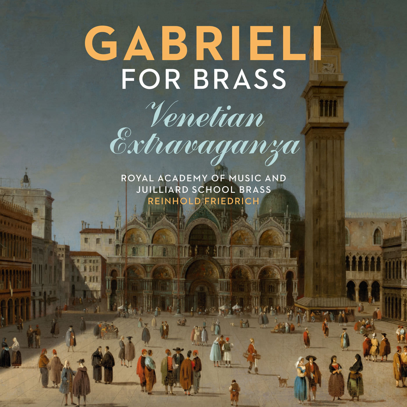 Royal Academy of Music & Juilliard School Brass - Gabrieli for Brass: Venetian Extravaganza (2018) [FLAC 24bit/192kHz]