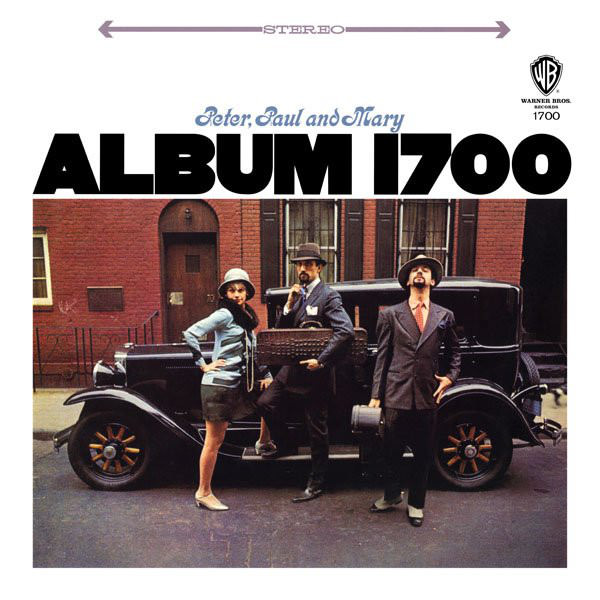 Peter, Paul and Mary - Album 1700 (1967/2014) [AcousticSounds DSF DSD64/2.82MHz]