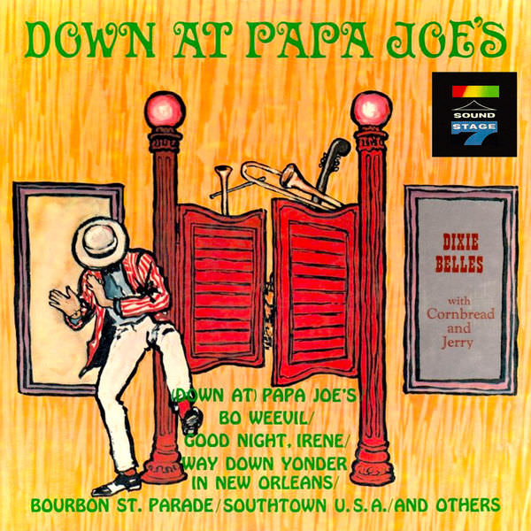 The Dixie Belles – Down at Papa Joe’s (1963/2018) [FLAC 24bit/96kHz]