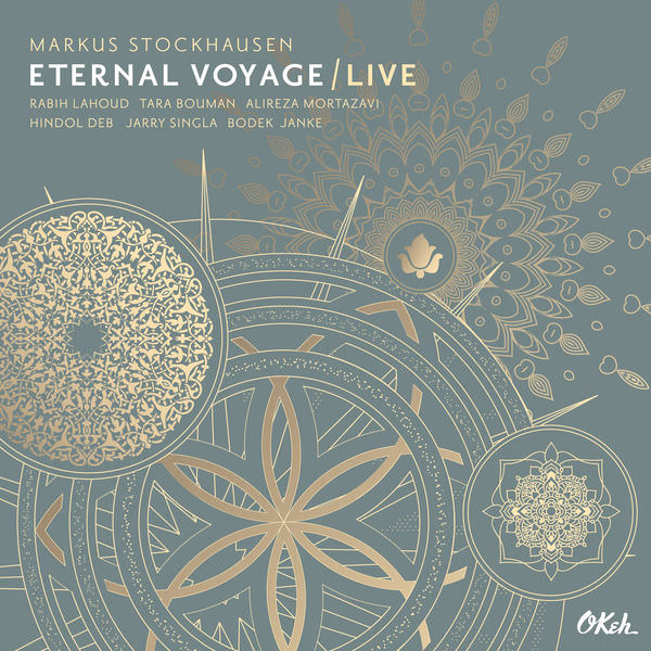 Markus Stockhausen - Eternal Voyage (Live) (2018) [FLAC 24bit/48kHz]