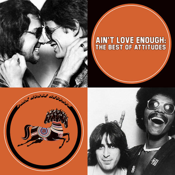 Attitudes – Ain’t Love Enough: The Best Of Attitudes (Remastered) (1975/2018) [FLAC 24bit/192kHz]