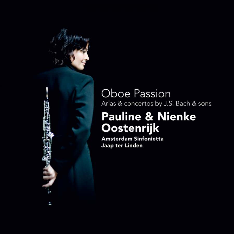 Pauline Oostenrijk, Nienke Oostenrijk - Oboe passion - Arias & concertos by J.S. Bach & sons (2011)  [nativeDSDmusic DSF DSD64/2.82MHz]