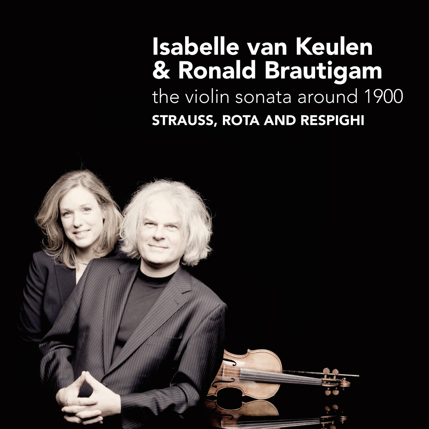 Isabelle van Keulen, Ronald Brautigam - Strauss, Rota, Respighi: The violin sonata around 1900 (2009) [nativeDSDmusic DSF DSD128/5.64MHz]