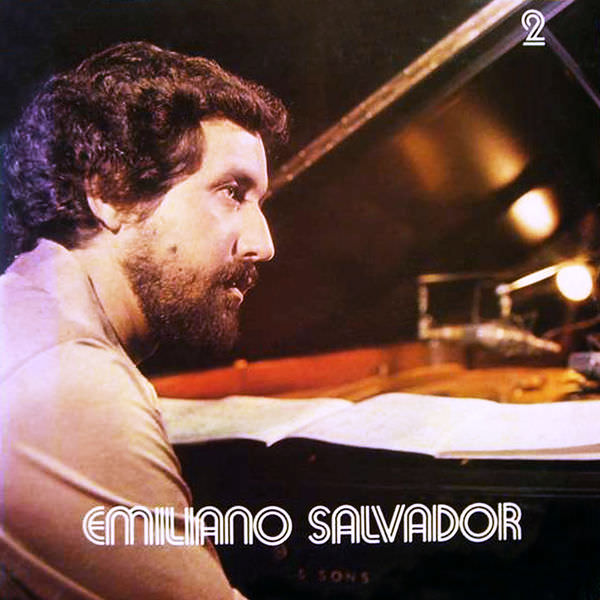 Emiliano Salvador – 2 (Remasterizado) (1980/2018) [FLAC 24bit/44,1kHz]