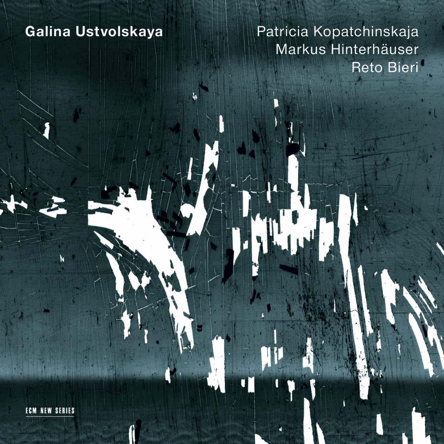 Patricia Kopatchinskaja, Markus Hinterhauser, Reto Bieri - Galina Ustvolskaya: Trio, Sonata, Duet (2014) [FLAC 24bit/96kHz]