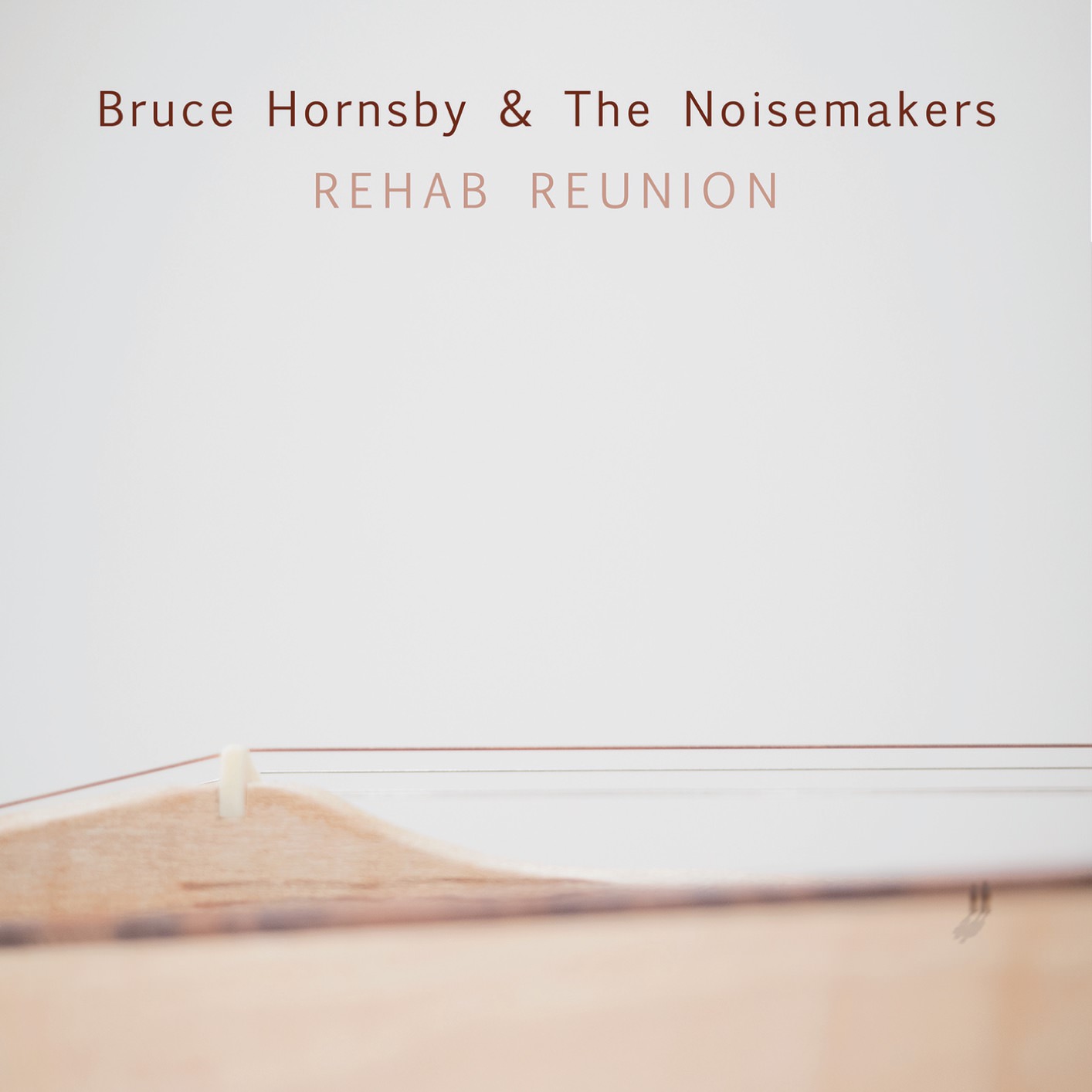 Bruce Hornsby & The Noisemaker - Rehab Reunion (2016/2018) [FLAC 24bit/44,1kHz]