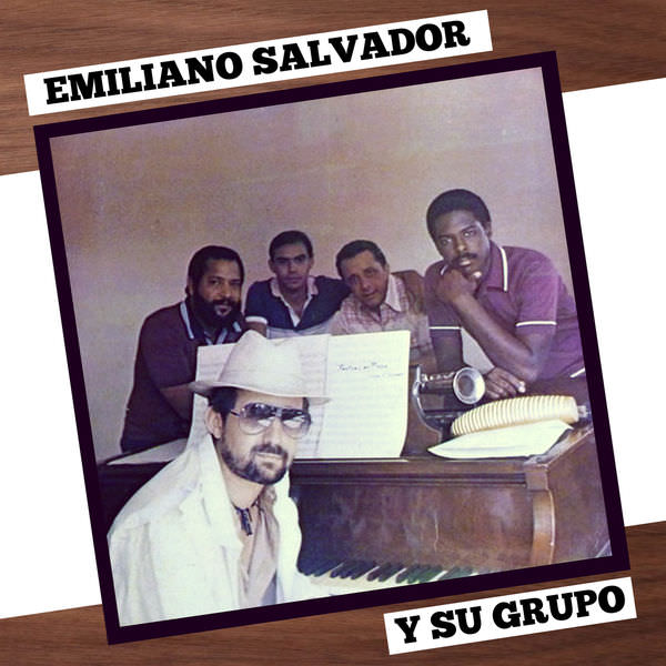 Emiliano Salvador y Su Grupo – Emiliano Salvador y su grupo (Remasterizado) (1986/2018) [FLAC 24bit/44,1kHz]