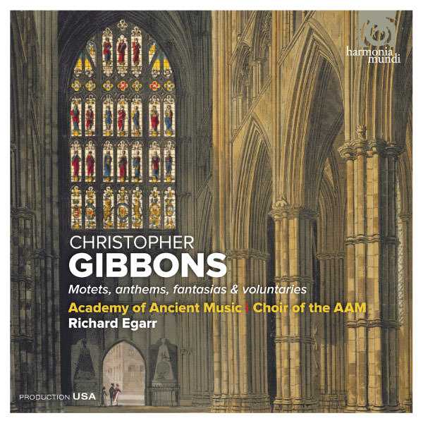Academy of Ancient Music - Christopher Gibbons: Motets, anthems, fantasias & voluntaries (2012/2018) [FLAC 24bit/88,2kHz]