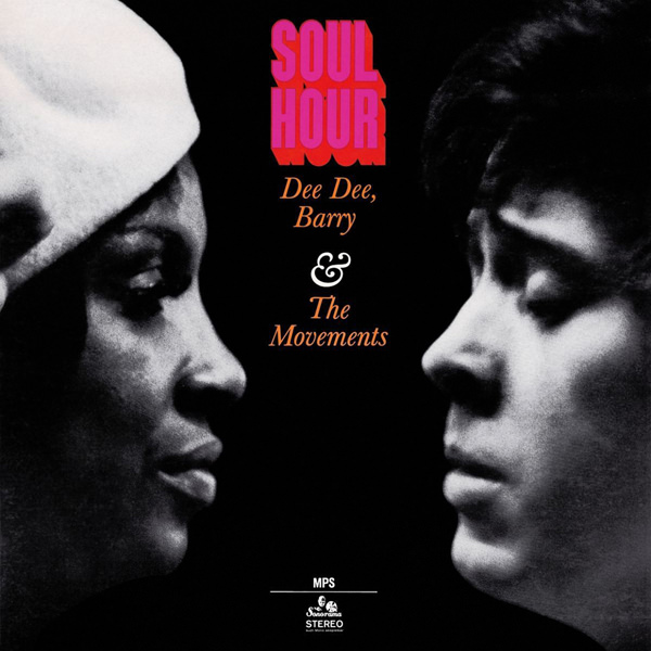 Dee Dee, Barry & The Movements - Soul Hour (1968/2015) [HighResAudio FLAC 24bit/88,2kHz]
