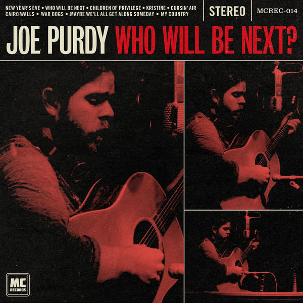 Joe Purdy – Who Will Be Next? (2016/2018) [FLAC 24bit/44,1kHz]