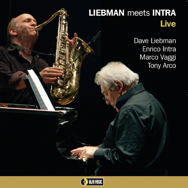 Dave Liebman, Enrico Intra - Liebman meets Intra, Live (2008) [e-Onkyo FLAC 24bit/96kHz]