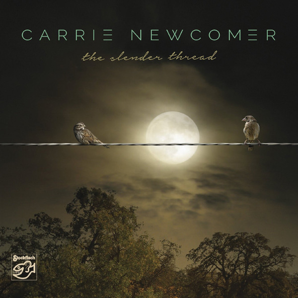 Carrie Newcomer - The Slender Thread (2015) [DSF DSD64/2.82MHz]