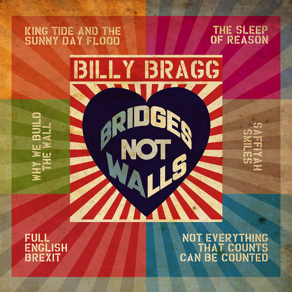 Billy Bragg - Bridges Not Walls (2017) [FLAC 24bit/44,1kHz]