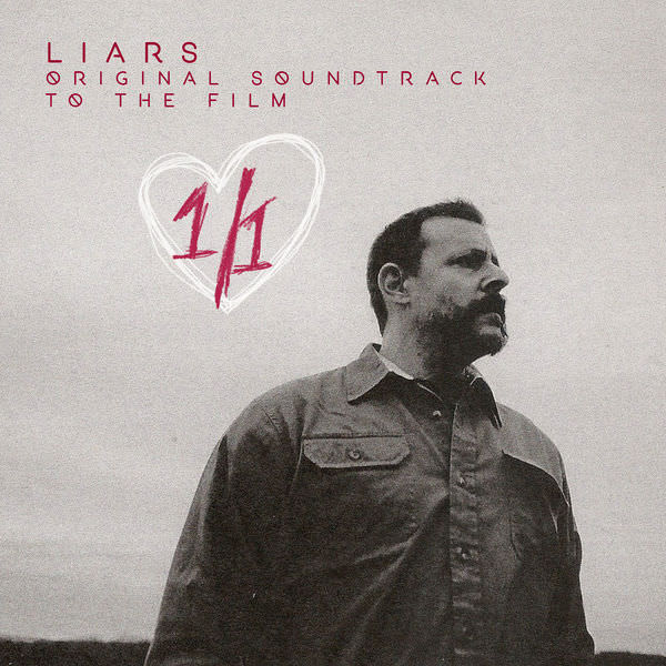 Liars - 1/1 (Original Soundtrack) (2018) [FLAC 24bit/44,1kHz]
