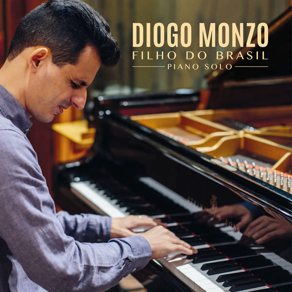 Diogo Monzo - Filho do Brasil (2018) [FLAC 24bit/48kHz]