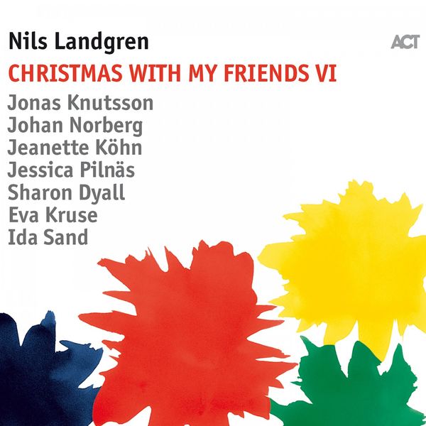 Nils Landgren - Christmas with My Friends VI (2018) [FLAC 24bit/96kHz]