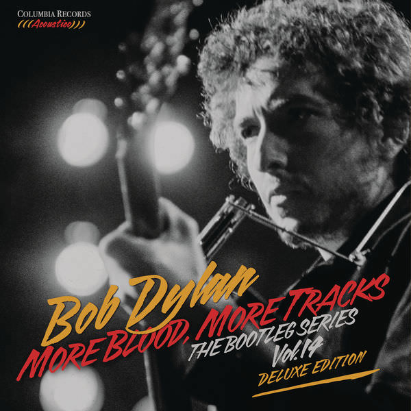 Bob Dylan - More Blood, More Tracks: The Bootleg Series Vol. 14 (Deluxe Edition) (2018) [FLAC 24bit/96kHz]