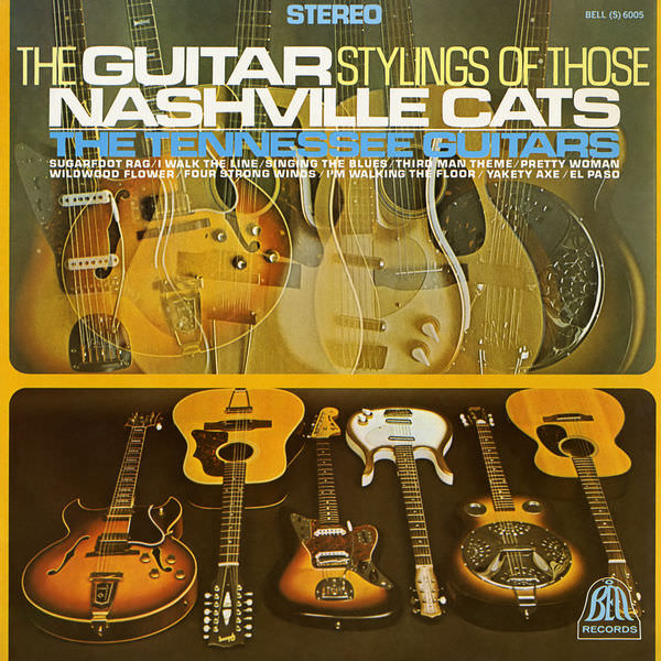 Tennessee Guitars – The Guitar Stylings of Those Nashville Cats (1967/2018) [FLAC 24bit/192kHz]