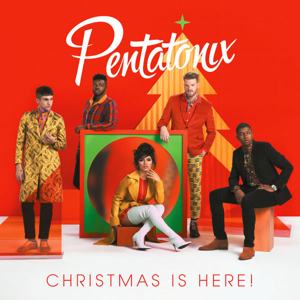Pentatonix - Christmas Is Here! (2018) [FLAC 24bit/44,1kHz]