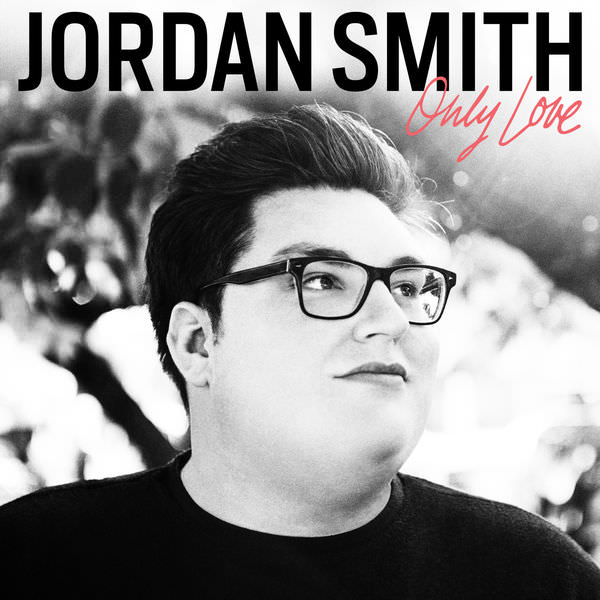 Jordan Smith – Only Love (2018) [FLAC 24bit/44,1kHz]