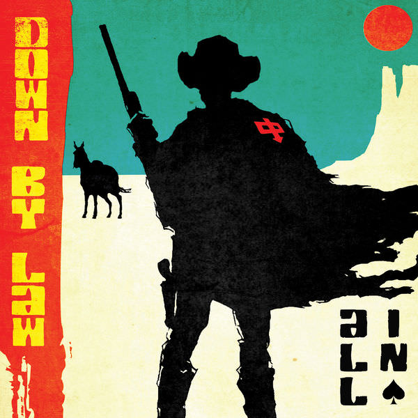 Down By Law – All In (2018) [FLAC 24bit/44,1kHz]