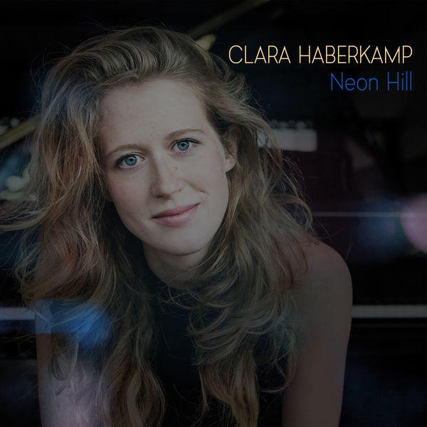 Clara Haberkamp – Neon Hill (2018) [FLAC 24bit/44,1kHz]