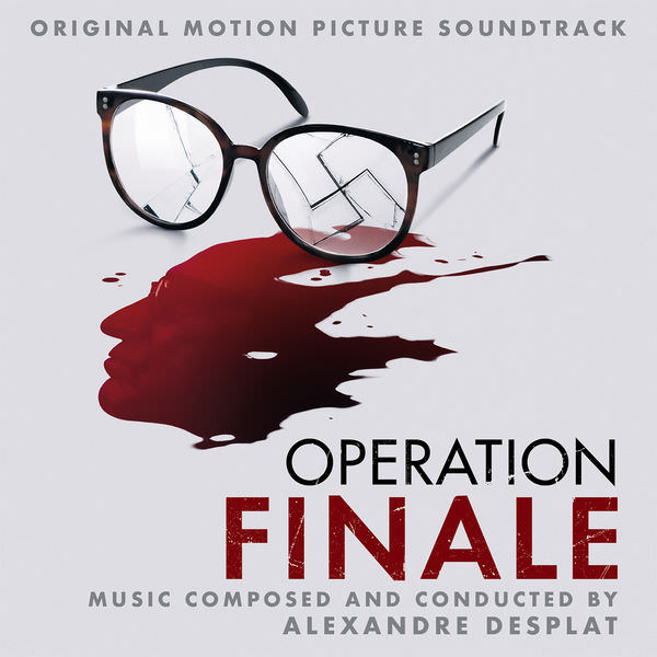 Alexandre Desplat - Operation Finale (Original Motion Picture Soundtrack) (2018) [FLAC 24bit/48kHz]