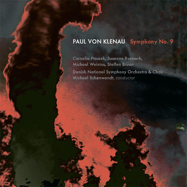 Danish National Symphony Orchestra, Michael Schonwandt – Klenau: Symphony No. 9 (2016) [FLAC 24bit/96kHz]