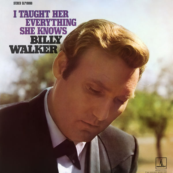 Billy Walker – I Taught Her Everything She Knows (1968/2018) [FLAC 24bit/192kHz]