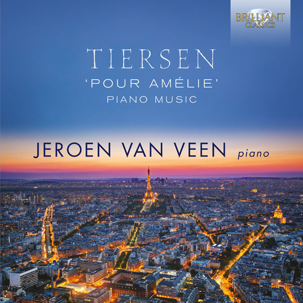 Jeroen van Veen - Tiersen: Pour Amelie, Piano Music (2015) [Qobuz FLAC 24bit/96kHz]