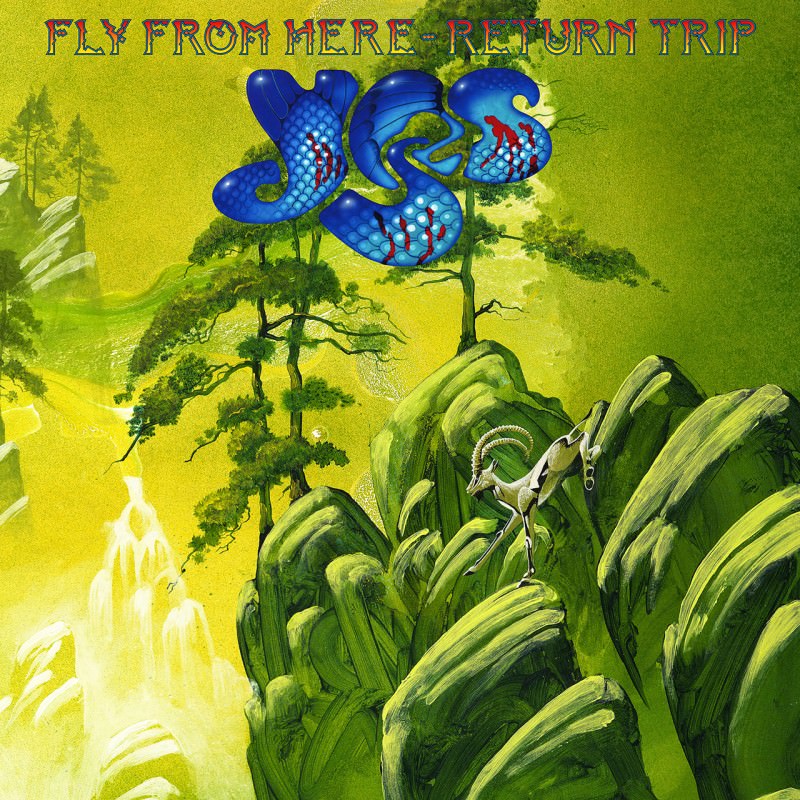 Yes - Fly From Here: Return Trip (2018) [PledgeMusic FLAC 24bit/44,1kHz]