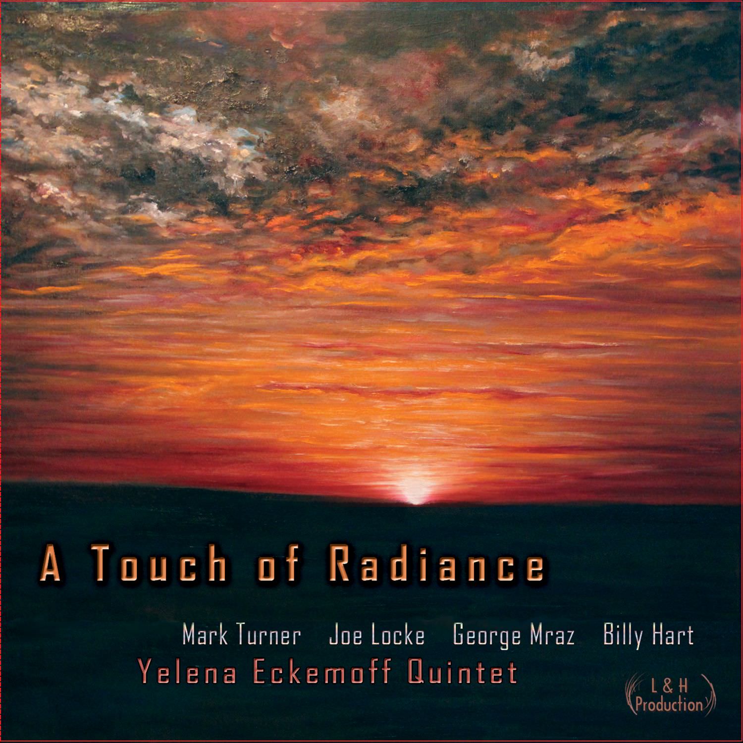 Yelena Eckemoff Quintet - A Touch Of Radiance (2014) [HDTracks FLAC 24bit/44,1kHz]