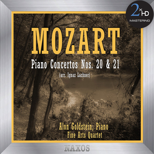 Alon Goldstein, Fine Arts Quartet - Mozart: Piano Concertos Nos. 20 & 21 (2015/2017) [e-Onkyo FLAC 24bit/192kHz]