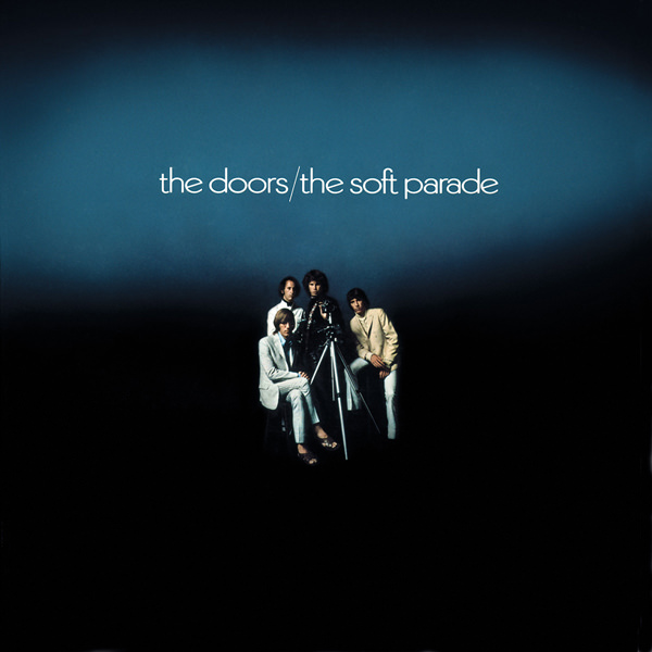 The Doors – The Soft Parade (1969/2012) [AcousticSounds DSF DSD64/2.82MHz]
