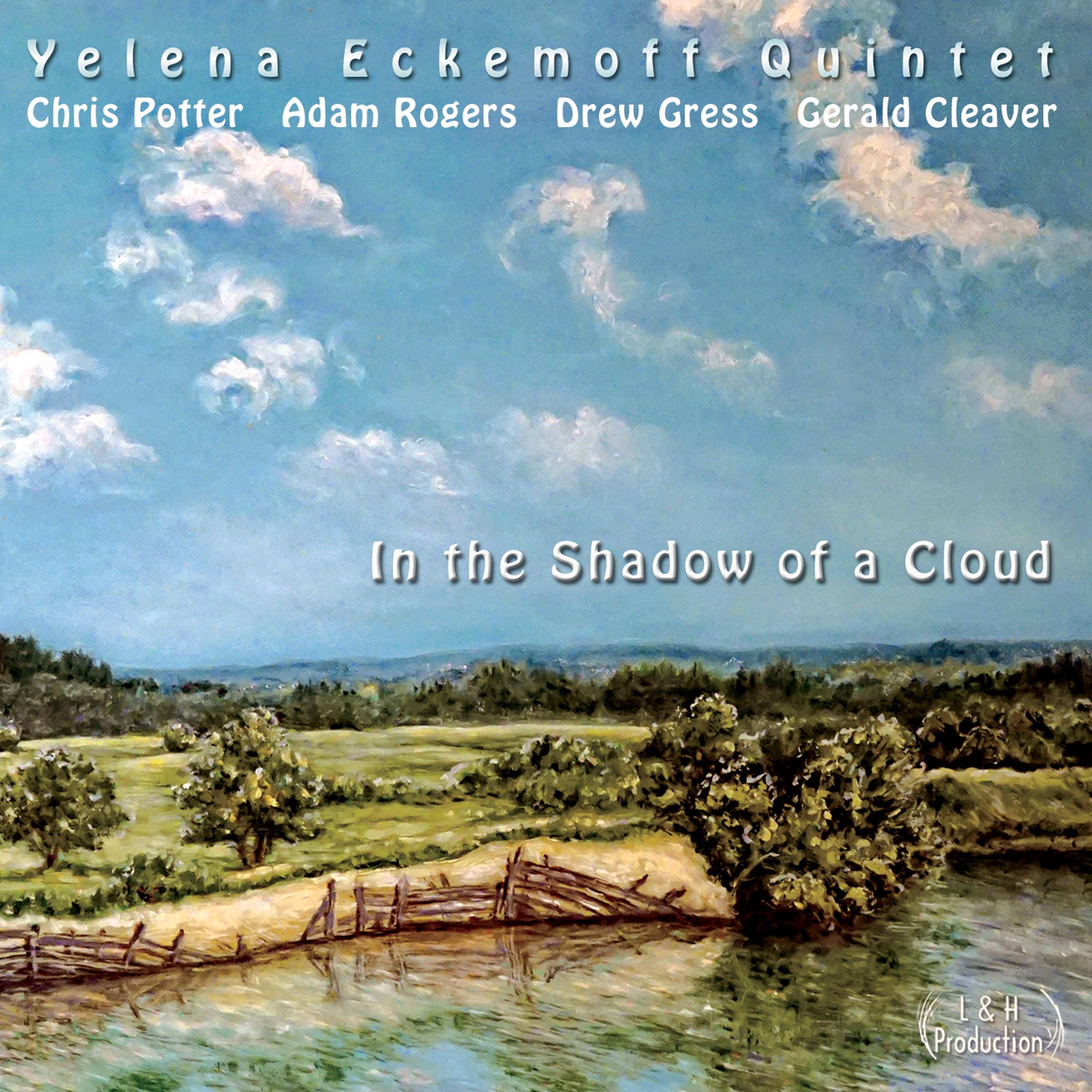 Yelena Eckemoff - In The Shadow Of A Cloud (2017) [HDTracks FLAC 24bit/96kHz]