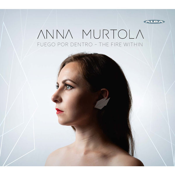 Anna Murtola - Fuego por dentro - The Fire Within (2018) [FLAC 24bit/88,2kHz]
