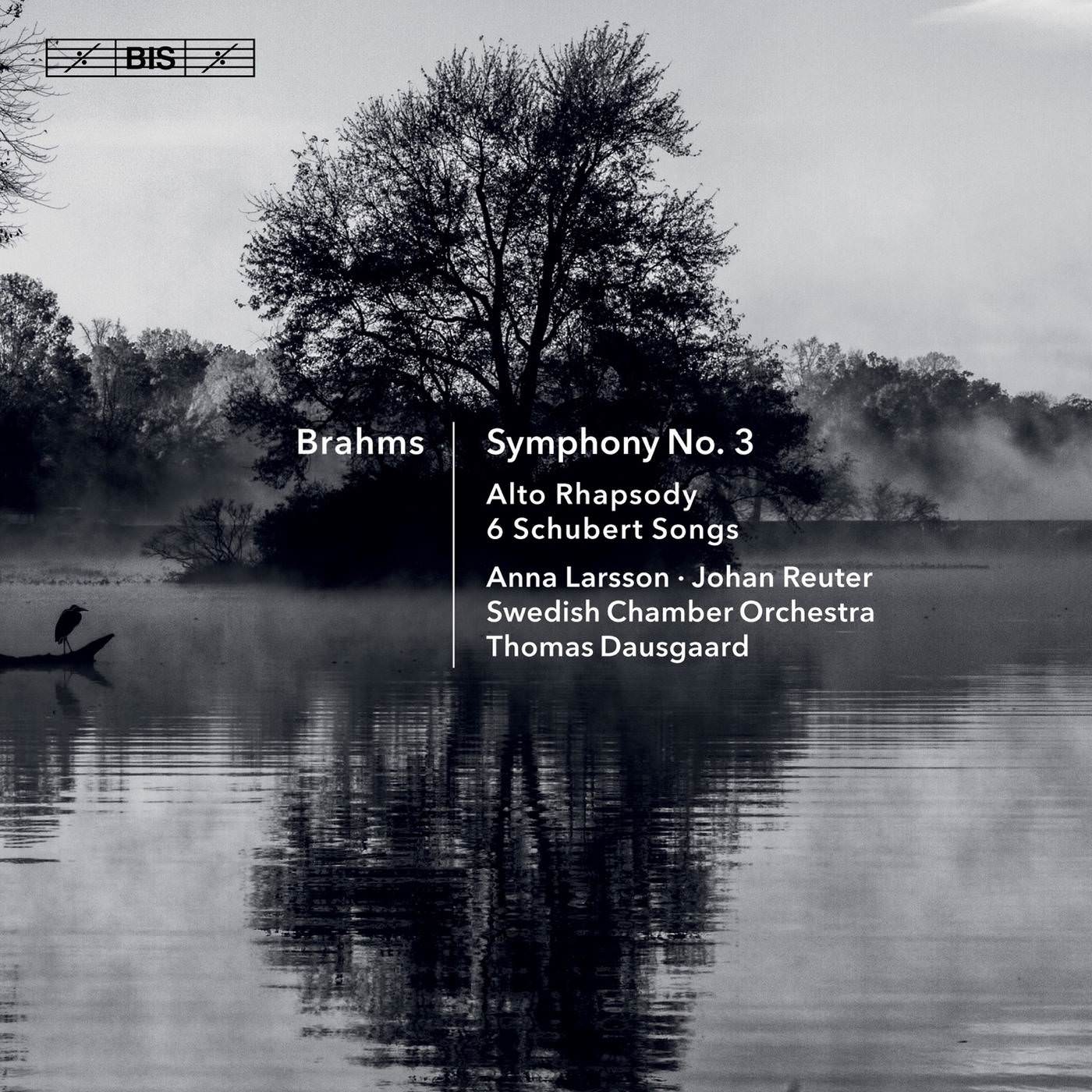 Anna Larsson, Johan Reuter, Svenska Kammarorkestern & Thomas Dausgaard – Brahms: Symphony No. 3, Alto Rhapsody & 6 Schubert Songs (2018) [FLAC 24bit/96kHz]