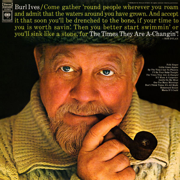Burl Ives – The Times They Are A-Changin (1968/2018) [FLAC 24bit/96kHz]