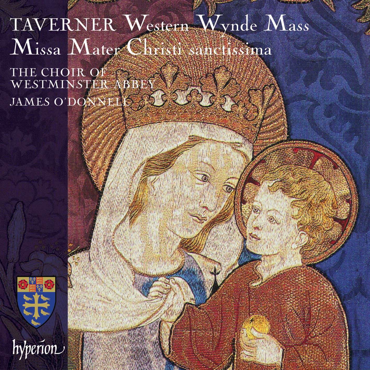 James O’Donnell, Westminster Abbey Choir - Taverner: Choral Works (2016) [Hyperion FLAC 24bit/96kHz]