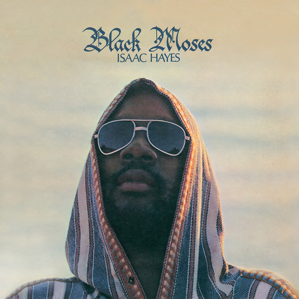 Isaac Hayes - Black Moses (1971/2016) [HDTracks FLAC 24bit/192kHz]