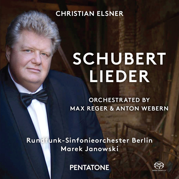Christian Elsner, Rundfunk-Sinfonieorchester Berlin, Marek Janowski - Schubert; Lieder (2015) [DSF DSD64/2.82MHz]