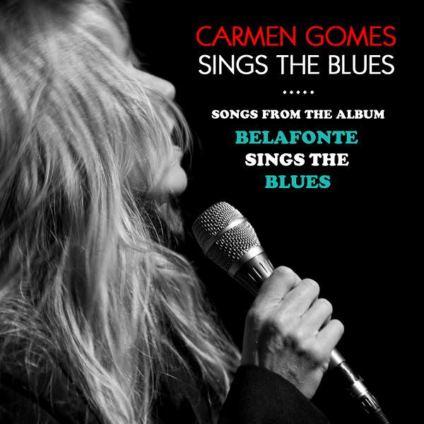 Carmen Gomes - Carmen Gomes sings the Blues (2017) [FLAC 24bit/352,8kHz]