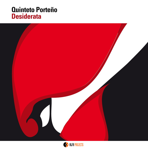 Quinteto Porteno - Desiderata (2010) [e-Onkyo FLAC 24bit/96kHz]
