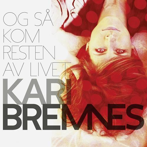 Kari Bremnes – Og sa kom resten av livet (2012) [Gubemusic FLAC 24bit/96kHz]
