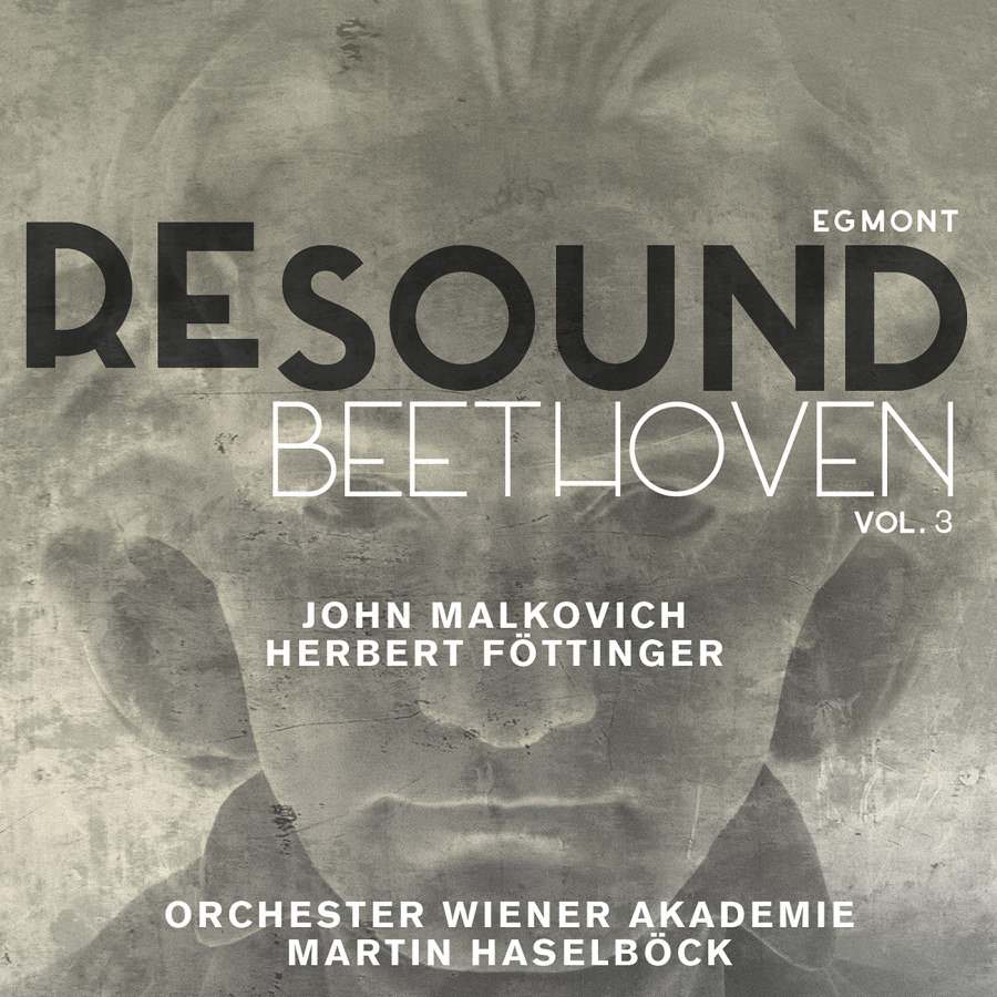 Orchester Wiener Akademie, Martin Haselbock – Beethoven: Egmont – Beethoven Resound, Vol. 3 (2016) [FLAC 24bit/96kHz]
