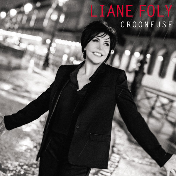 Liane Foly - Crooneuse (2016) [Qobuz FLAC 24bit/96kHz]