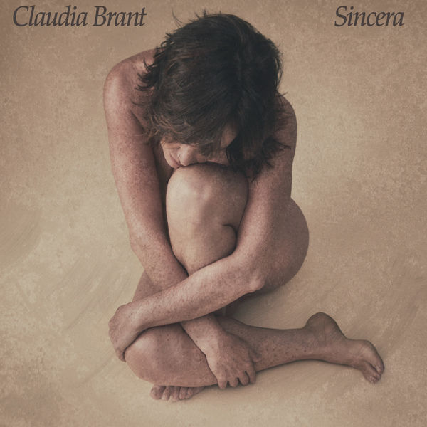 Claudia Brant - Sincera (2018) [FLAC 24bit/96kHz]